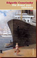 cozarinsky_edgardo_braut_aus_odessa cozarinsky_edgardo_braut_aus_odessa